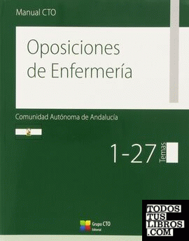 Manual CTO Oposiciones de Enfermería Comunidad Autónoma de Andalucía