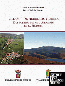 Villasur de Herreros y Urrez. Dos pueblos del alto Arlanzón en la Historia