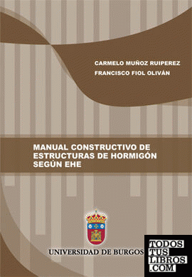 Manual constructivo de estructuras de hormigón según EHE