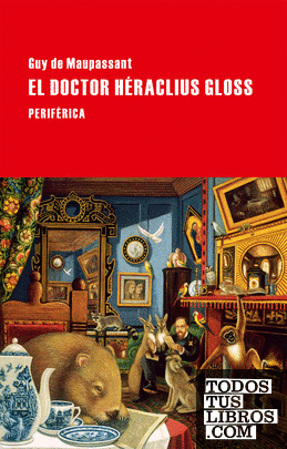 El doctor Héraclius Gloss
