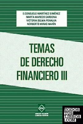 TEMAS DE DERECHO FINANCIERO III