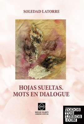 HOJAS SUELTAS. MOTS EN DIALOGUE