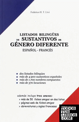 LISTADOS BILINGUES DE SUSTANTIVOS DE GENERO DIFERENTE ESPAÑOL-FRANCES