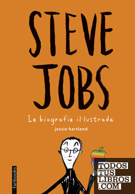 Steve Jobs. La biografia il·lustrada