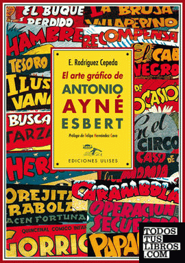 El arte gráfico de Antonio Ayné Esbert