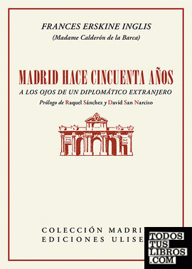 Madrid hace cincuenta años a los ojos de un diplomático extranjero