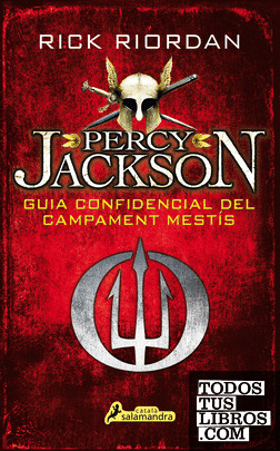 Guia confidencial del Campament Mestís (Percy Jackson)