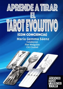 Aprende a tirar el Tarot evolutivo