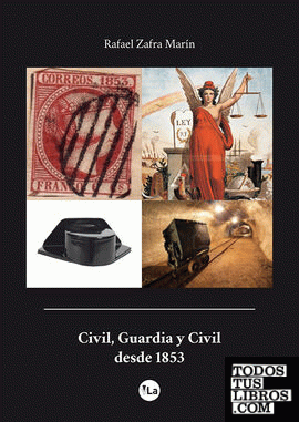 Civil, Guardia y Civil desde 1853