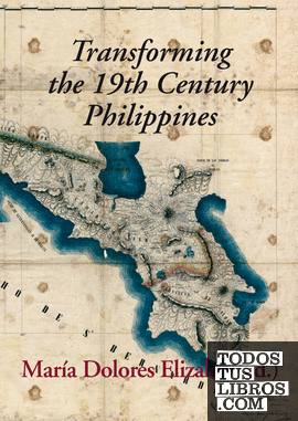 Transforming the 19th Century Philippines