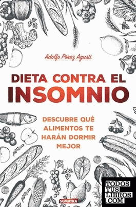 Dieta contra el insomnio