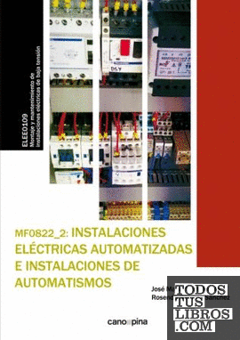 MF0822  Instalaciones eléctricas automatizadas e instalaciones de automatismos