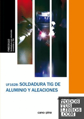 UF1628 Soldadura TIG de aluminio y aleaciones