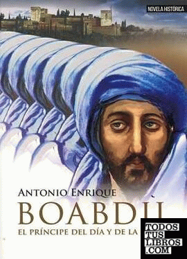 Boabdil, el príncipe del día y de la noche