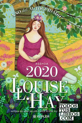 Agenda Louise Hay 2020. Año del Autocuidado