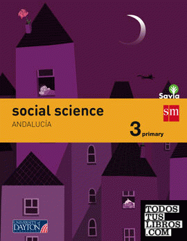 Social science. 3 Primary. Savia. Andalucía