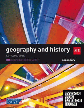 Geography and history. Secondary. Savia. Key Concepts: Economic geography