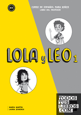 Lola y Leo 1 Libro del profesor