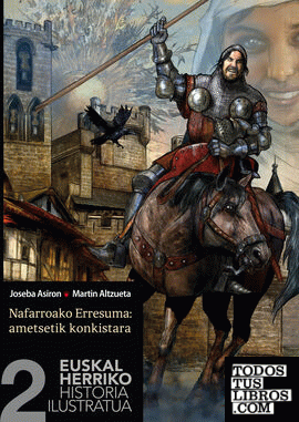 Euskal Herriko historia ilustratua II