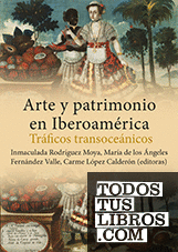 Arte y patrimonio en Iberoamérica