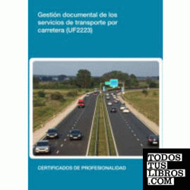Gestión documental de los servicios de transporte por carretera  (UF2223)