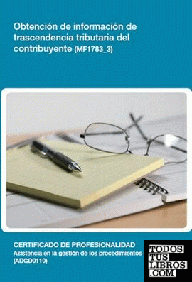 Obtención de información de trascendencia tributaria del contribuyente (MF1783_3)