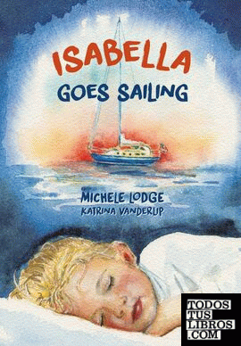 Isabella goes sailing