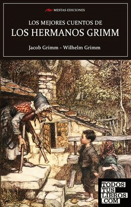 Los mejores cuentos de los hermanos Grimm
