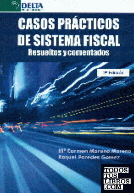Casos prácticos de sistema fiscal