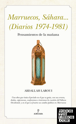 Marruecos, Sáhara... (Diarios 1974-1981)