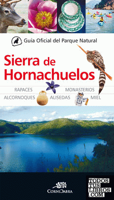 Guía Oficial del Parque Natural Sierra de Hornachuelos