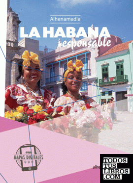 La Habana responsable