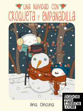 Una Navidad con Croqueta y Empanadilla