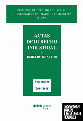 Actas de Derecho Industrial Vol. 35 (2014-2015)