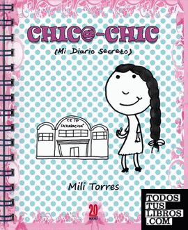 Chic@-chic (Mi diario secreto)