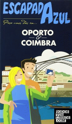 Oporto y Coimbra Escapada Azul