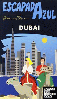 DUBAI  Escapada Azul