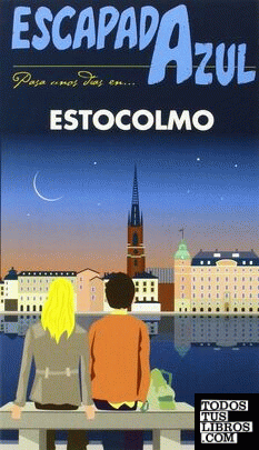 Escapada Azul Estocolmo