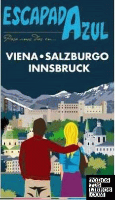 Escapada Azul Viena, Salzburgo e Innsbruck