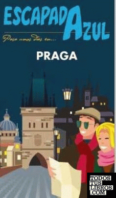 Escapada Azul Praga
