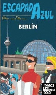 Escapada Azul Berlín