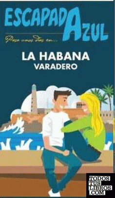 Escapada Azul la Habana