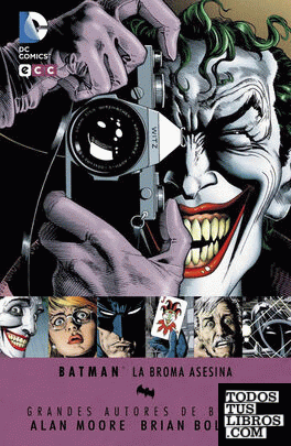 Grandes autores de Batman: La broma asesina (4a edición)