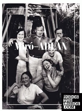 Miró-ADLAN. Un archivo de la modernidad (1932-1936)