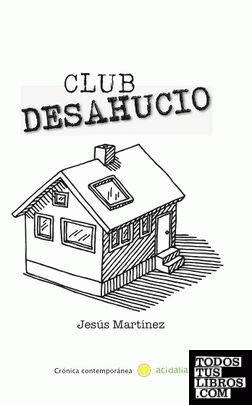 Club Desahucio