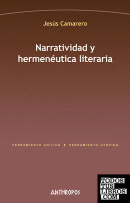 NARRATIVIDAD Y HERMENÉUTICA LITERARIA