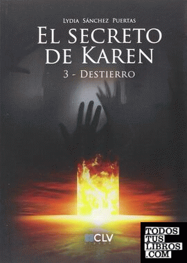 El secreto de Karen 3 Destierro