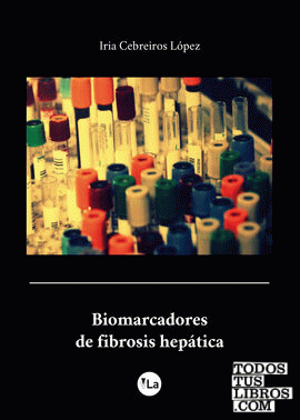 Biomarcadores de Fibrosis Hepática
