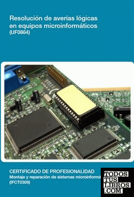 Resolución de averías lógicas en equipos microinformáticos (UF0864)