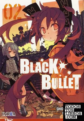 Black Bullet 2